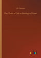 Book cover of: Chain of Life in Geological Time