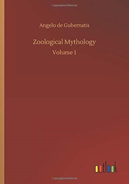 Book cover of: Zoological Mythology