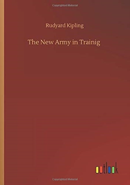 Book cover of: New Army in Trainig