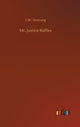 Book cover of: Mr. Justice Raffles