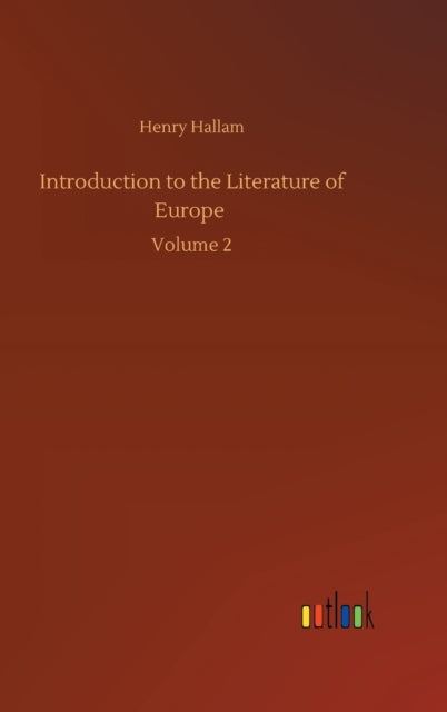 Book cover of: Introduction to the Literature of Europe