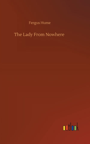 The Lady From Nowhere