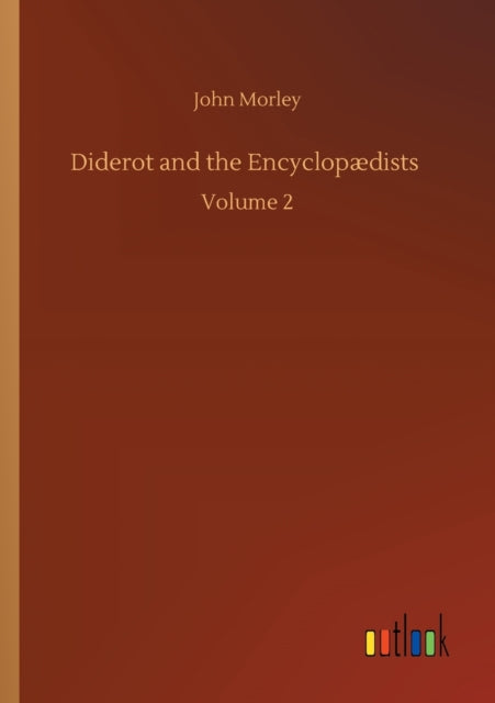 Book cover of: Diderot and the Encyclopædists