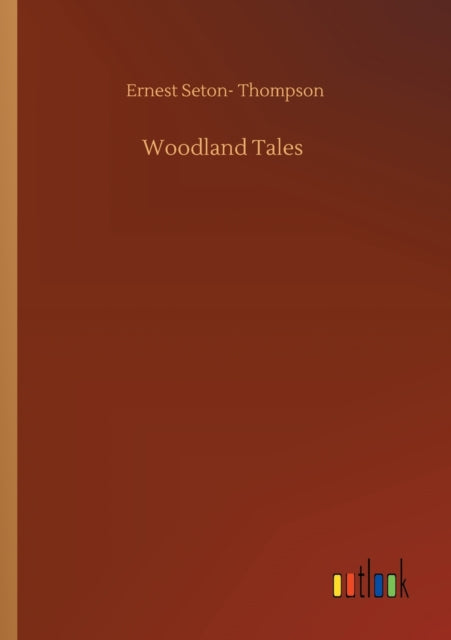 Book cover of: Woodland Tales