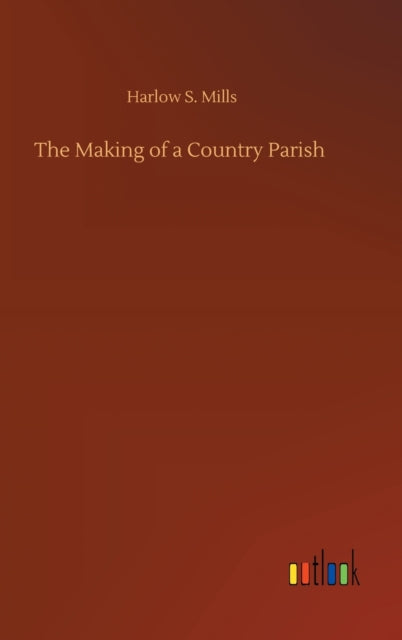 Book cover of: Making of a Country Parish