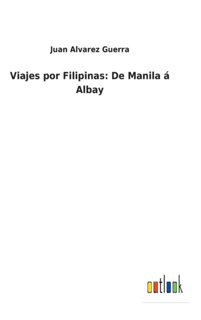 Book cover of: Viajes por Filipinas