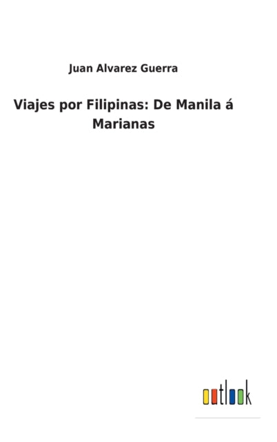 Book cover of: Viajes por Filipinas