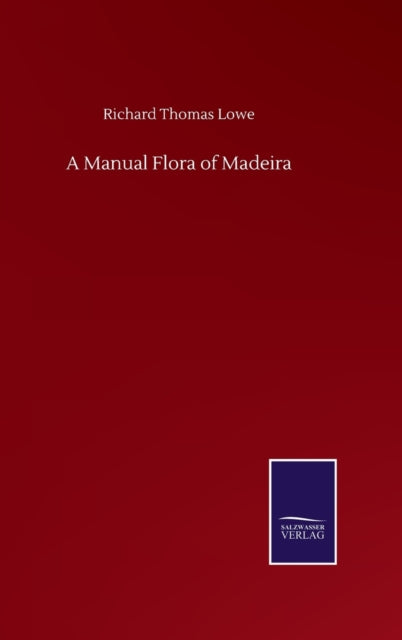 Book cover of: Manual Flora of Madeira