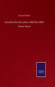 Book cover of: Geschichte der Jahre 1860 bis 1867