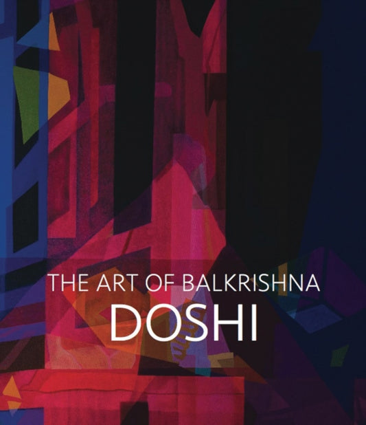 Book cover of: Doshi: The Art of Balkrishna. By: Balkrishna Doshi