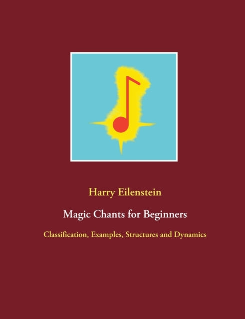 Book cover of: Magic Chants for Beginners