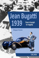 Book cover of: Jean Bugatti 1939. By: Jurgen Strutz