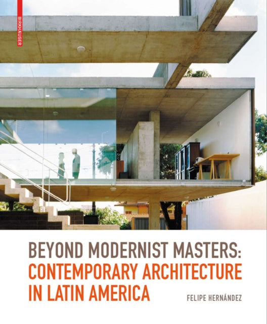 Book cover of: Beyond Modernist Masters. By: Felipe Hernández