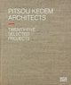 Book cover of: Pitsou Kedem Architects (Bilingual edition). By: Oren Eldar