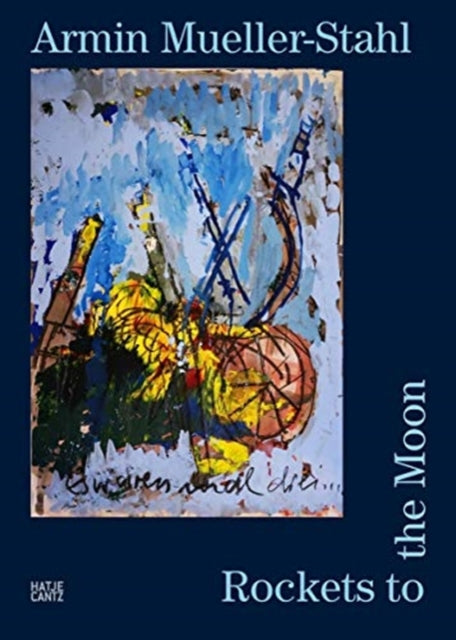 Book cover of: Armin Mueller-Stahl. By: Armin Mueller-Stahl