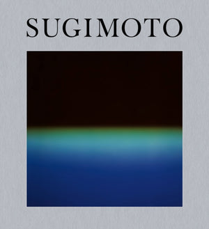 Hiroshi Sugimoto: Time Machine
