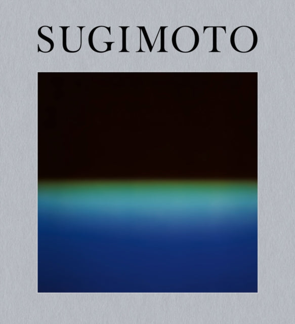 Hiroshi Sugimoto: Time Machine