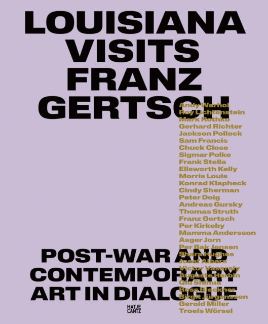 Book cover of: Louisiana Visits Franz Gertsch (Bilingual edition). By: Anna Wesle