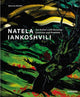 Book cover of: Natela Iankoshvili. By: Mamuka Bliadze