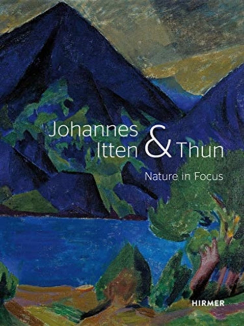 Book cover of: Johannes Itten & Thun. By: Helen Hirsch