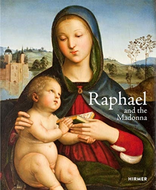 Book cover of: Raphael and the Madonna. By: Stephan Koja