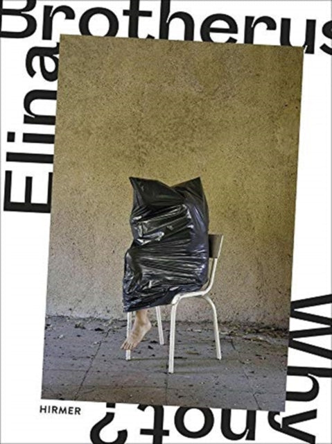 Book cover of: Elina Brotherus (Bilingual edition). By: Ingo Clauß