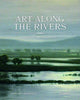 Art Along the Rivers