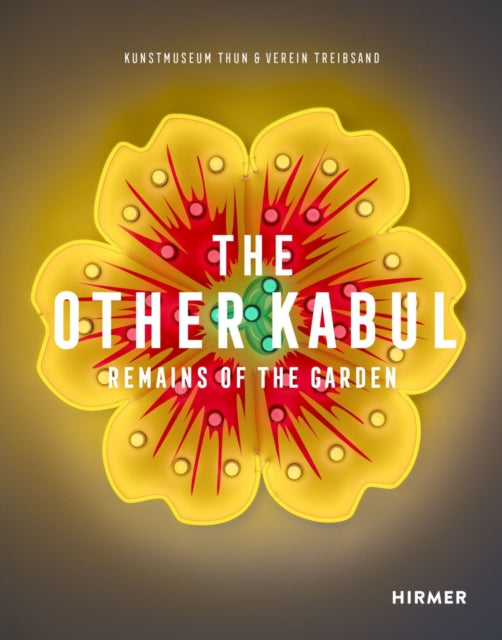 Book cover of: Other Kabul. By: Kunstmuseum Thun