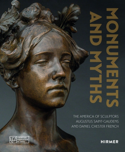 Book cover of: Monuments and Myths. By: Andrew Eschelbacher