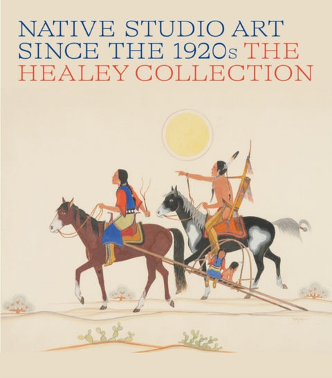 Native Studio Art Since the 1920s