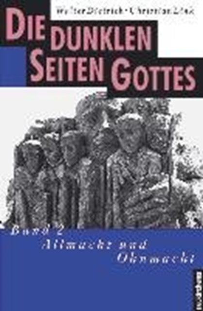 Die dunklen Seiten Gottes