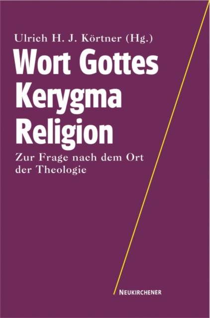 Book cover of: Wort Gottes - Kerygma - Religion