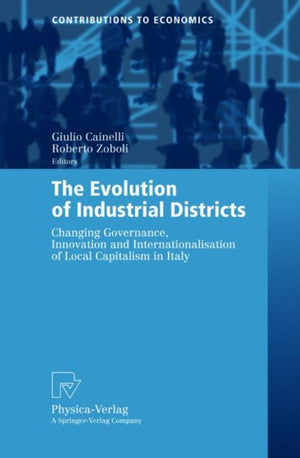 Evolution of Industrial Districts