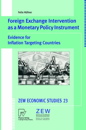Foreign Exchange Intervention as a Monetary Policy Instrument