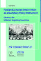 Book cover of: Foreign Exchange Intervention as a Monetary Policy Instrument. By: Felix Hüfner