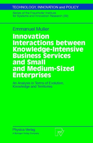 Innovation Interactions Between Knowledge-Intensive Business Services And Small And Medium-Sized Enterprises