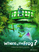 Book cover of: Where is the Frog?. By: Geraldine Elschner