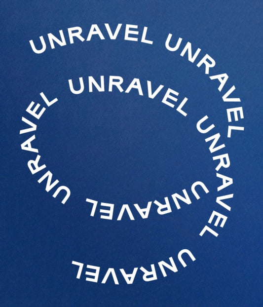 Book cover of: Unravel. By: Lotte Johnson