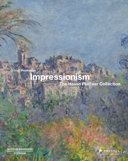 Book cover of: Impressionism. By: Ortrud Westheider