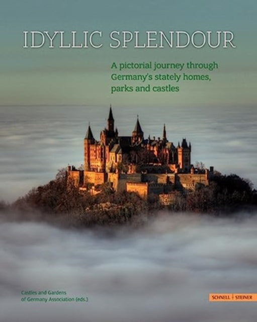 Book cover of: Idyllic Splendour. By: Schnell & Steiner
