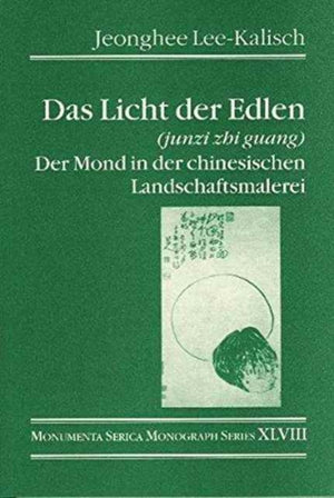 Das Licht der Edlen (junzi zhi guang)