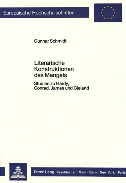 Book cover of: Literarische Konstruktionen des Mangels