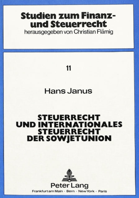 Book cover of: Steuerrecht und internationales Steuerrecht der Sowjetunion