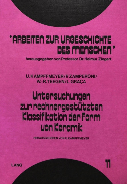 Book cover of: Untersuchungen zur rechnergestuetzten Klassifikation der Form von Keramik
