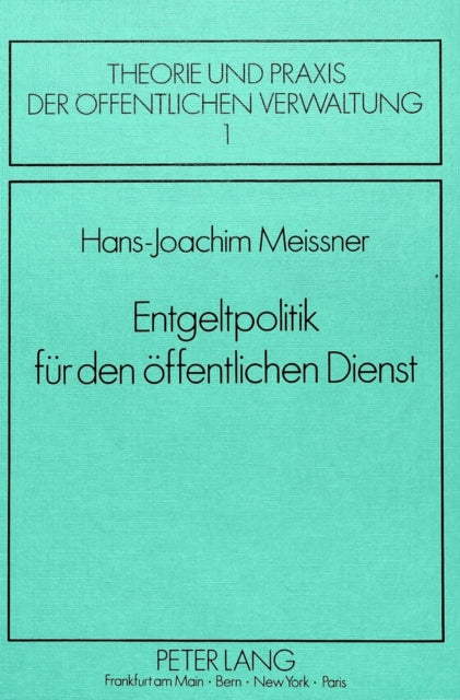 Book cover of: Entgeltpolitik fuer den oeffentlichen Dienst