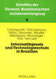 Book cover of: Informatikgesetz Und Technologieschutz in Brasilien. By: Deutsch-Brasilianische Juristenvereinigung