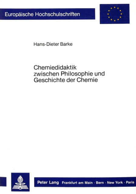 Book cover of: Chemiedidaktik zwischen Philosophie und Geschichte der Chemie