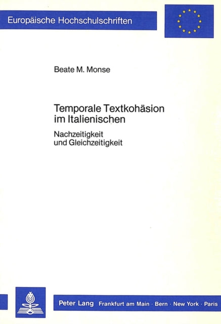Book cover of: Temporale Textkohaesion im Italienischen
