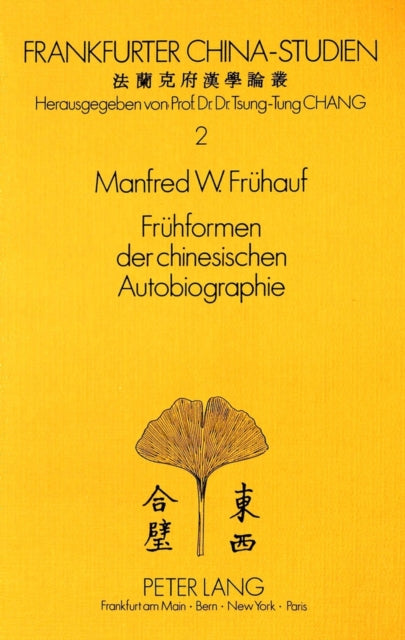 Book cover of: Fruehformen der chinesischen Autobiographie