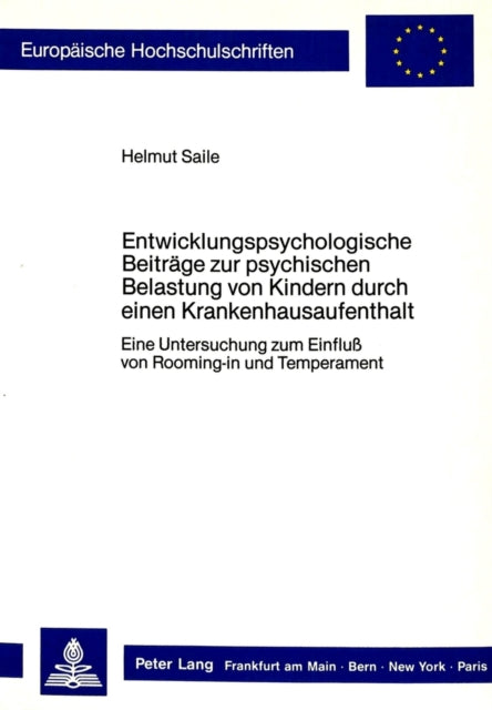 Book cover of: Entwicklungspsychologische Beitraege zur psychischen Belastung von Kindern durch einen Krankenhausaufenthalt